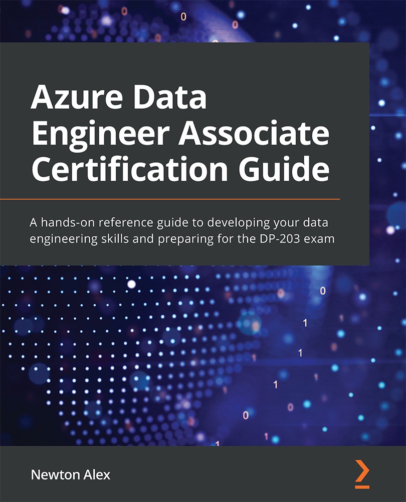 Azure Data Engineer Associate Certification Guide 997818018160699