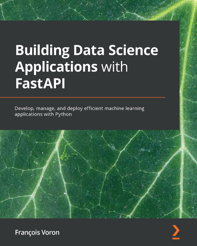Building Data Science Applications with FastAPI 997818010792119