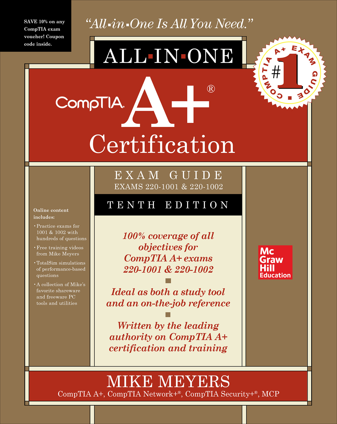 CompTIA A_ Certification All-in-One Exam Guide Tenth Edition 9Exams 220-1001 _ 220-10029 997812604540489