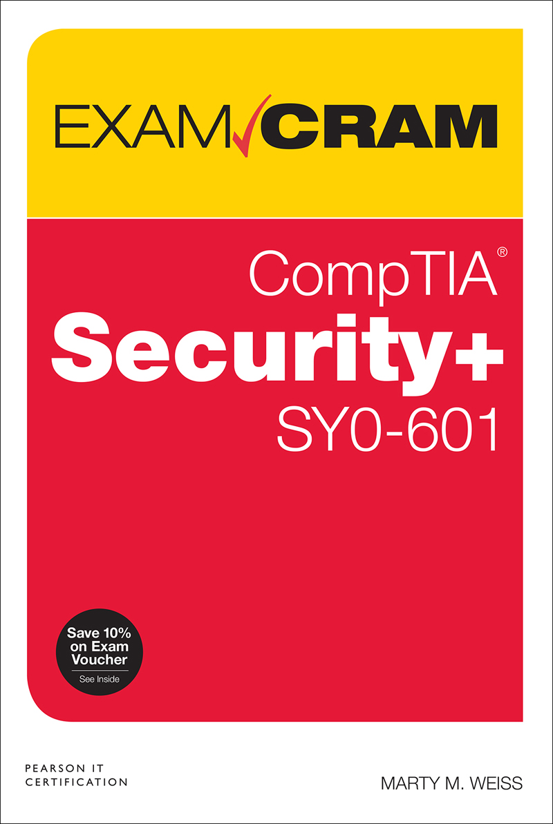 CompTIA Security_ SY0-601 Exam Cram 6th Edition 997801367987679