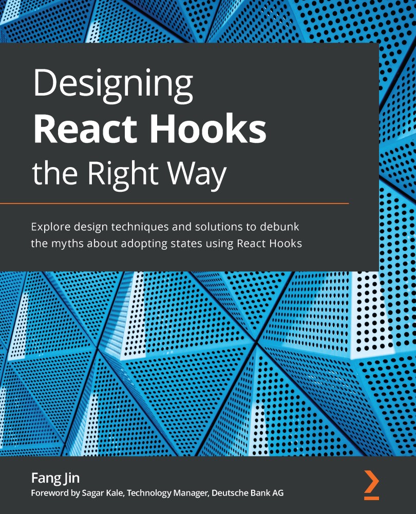 Designing React Hooks the Right Way 997818032359509