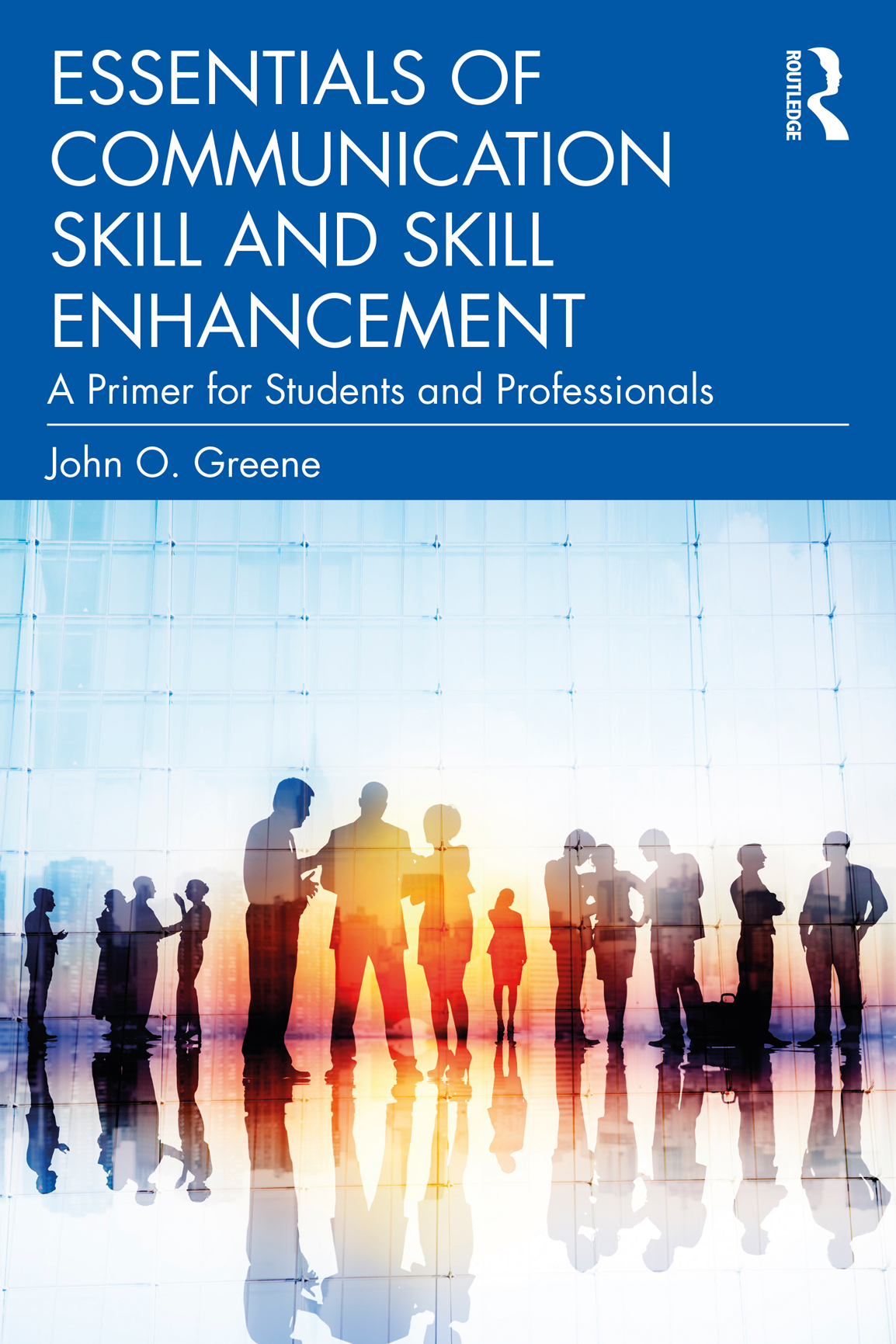 Essentials of Communication Skill and Skill Enhancement 997810003480199