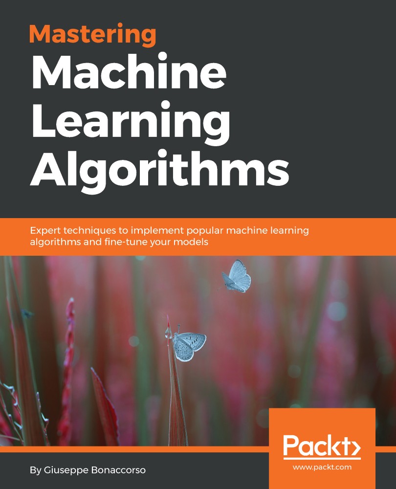 Mastering Machine Learning Algorithms-9781788621113 919