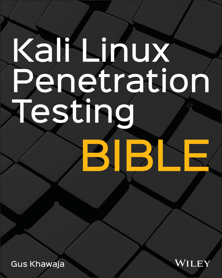 Kali Linux Penetration Testing Bible 997811197190839