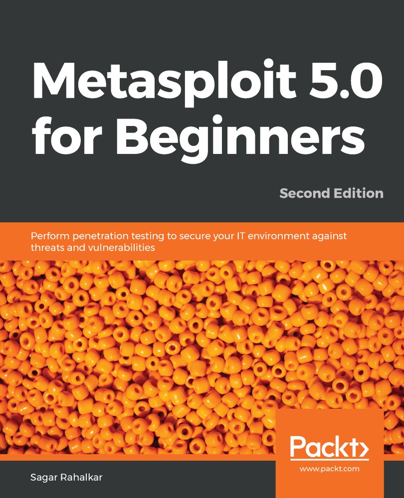 Metasploit 5.0 for Beginners - Second Edition 997818389826699