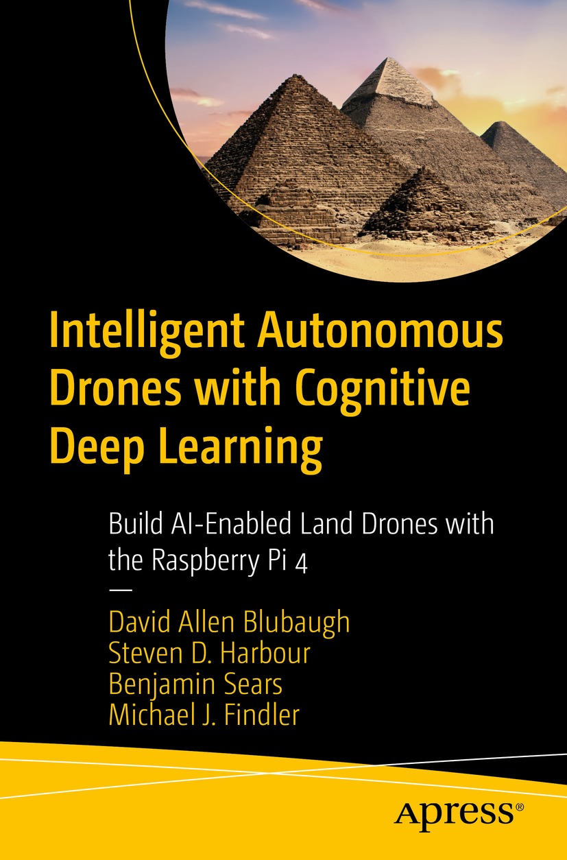 Intelligent Autonomous Drones with Cognitive Deep Learning (for huasong du)