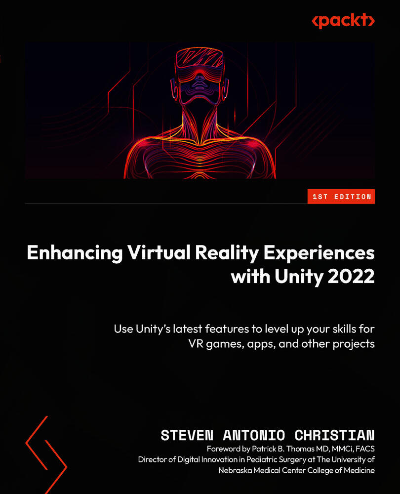 Enhancing Virtual Reality Experiences with Unity 2022
