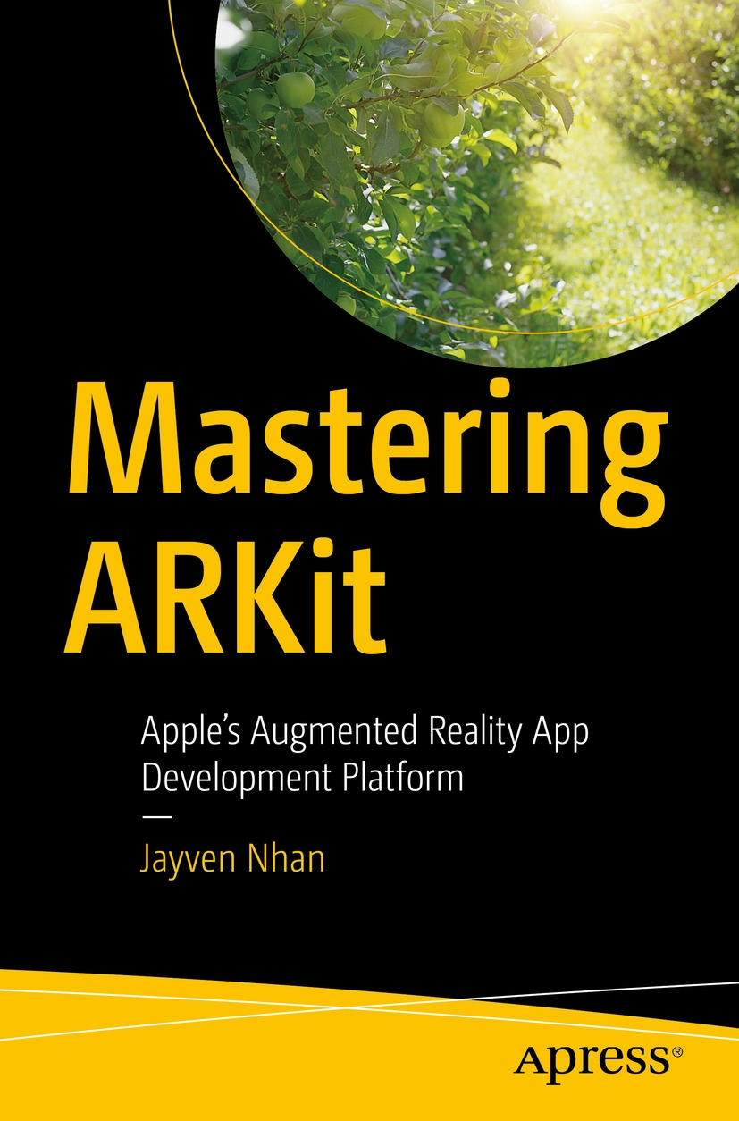 Mastering ARKit: Apple’s Augmented Reality App Development Platform