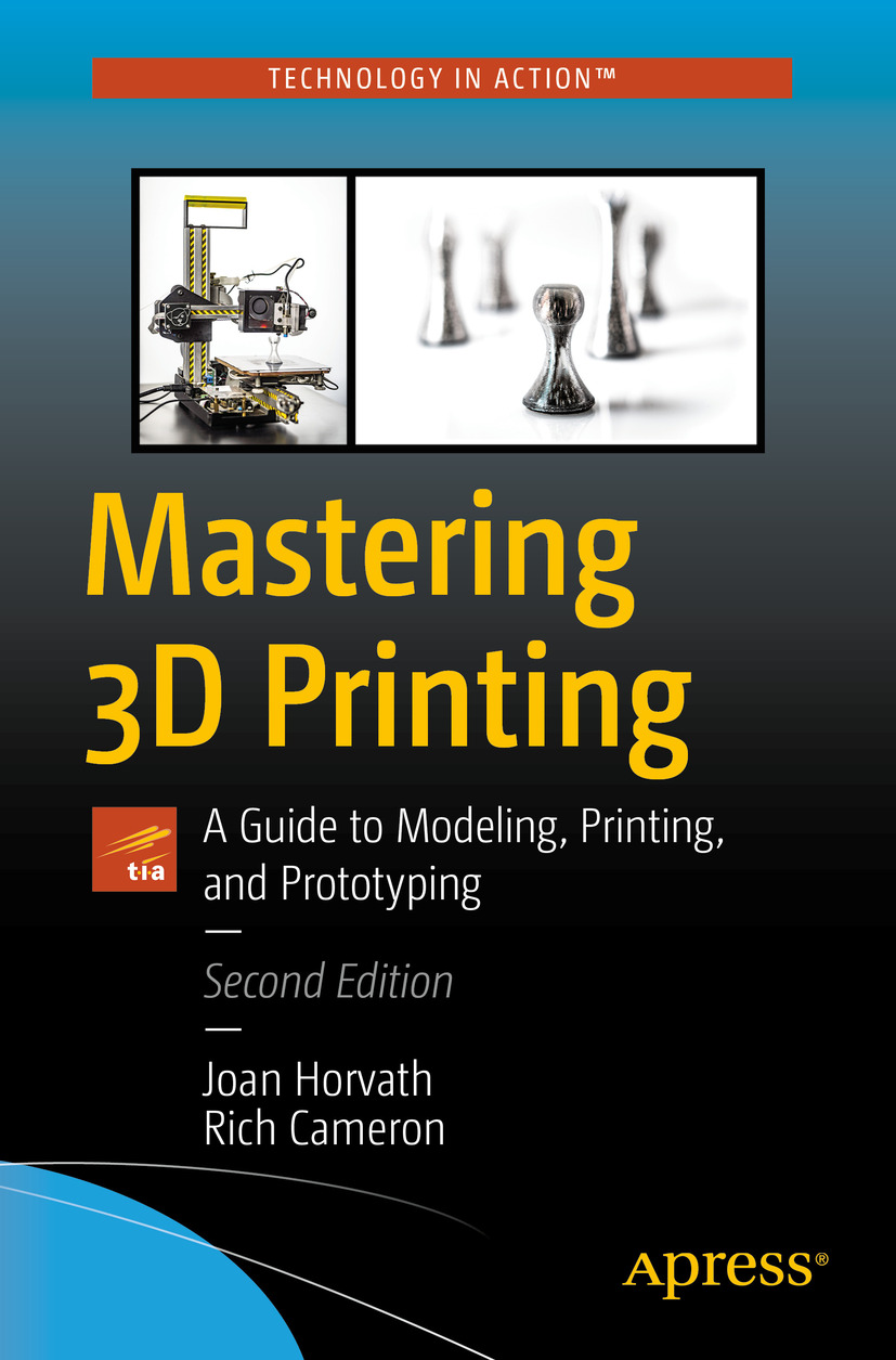 Mastering 3D Printing 997814842584229