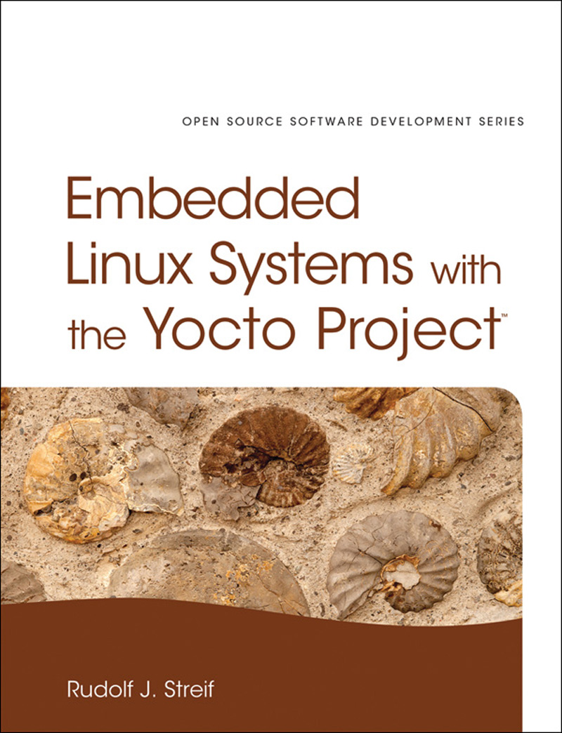 Embedded Linux Systems with the Yocto Project™ (for gsdg gadfsfs)