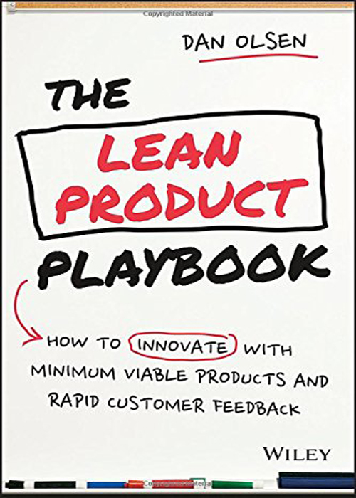 The Lean Product Playbook: How to Innovate with Minimum Viable Products and Rapid Customer Feedback (for dasgfsdg dgafdasg)