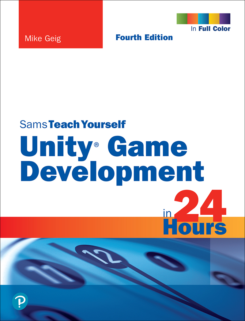 Unity Game Development in 24 Hours Sams Teach Yourself 997801374452199