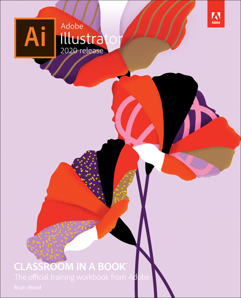 Adobe Illustrator Classroom in a Book 92020 release9 997801365881919